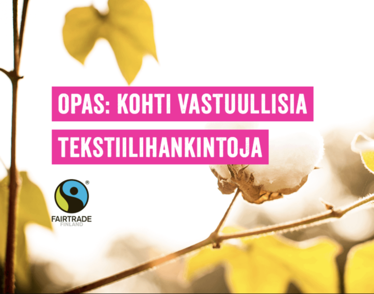 Kohti vastuullisia tekstiilihankintoja -opas