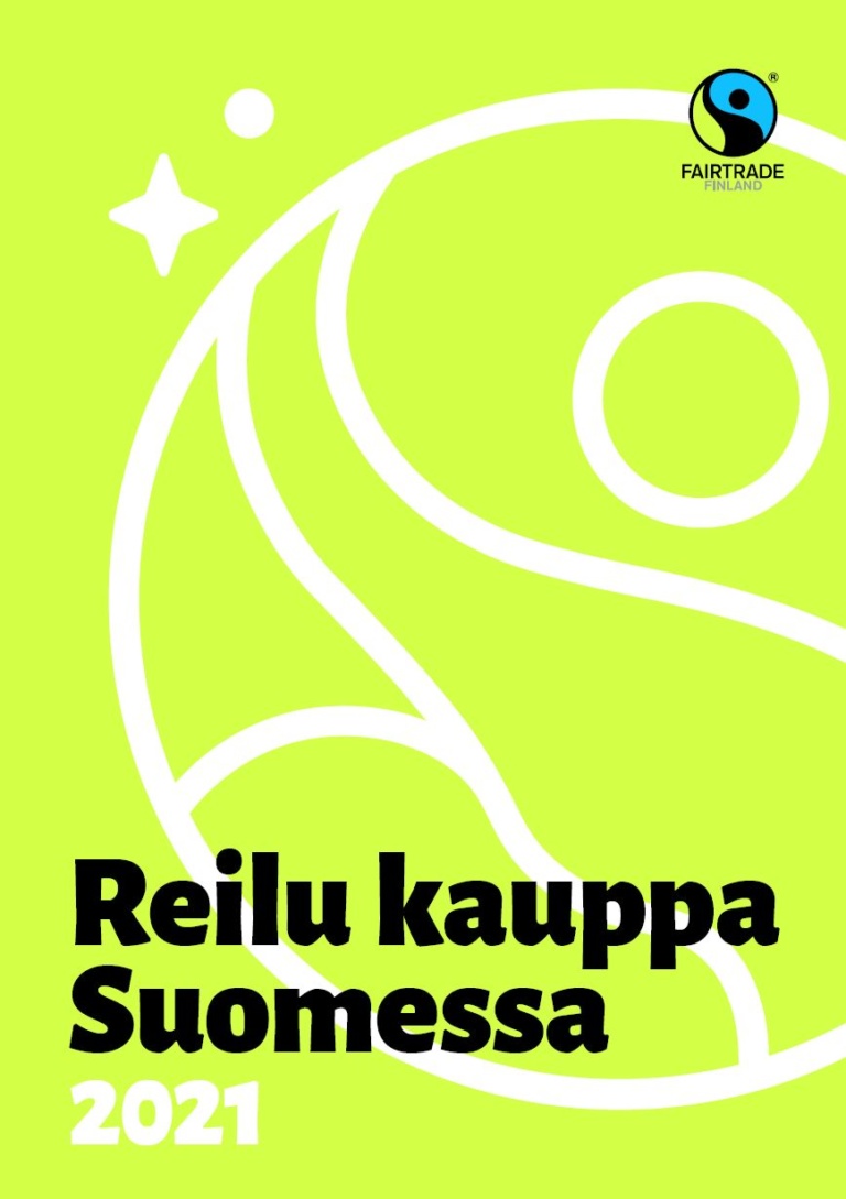Reilu kauppa ry:n vuosiraportti 2021