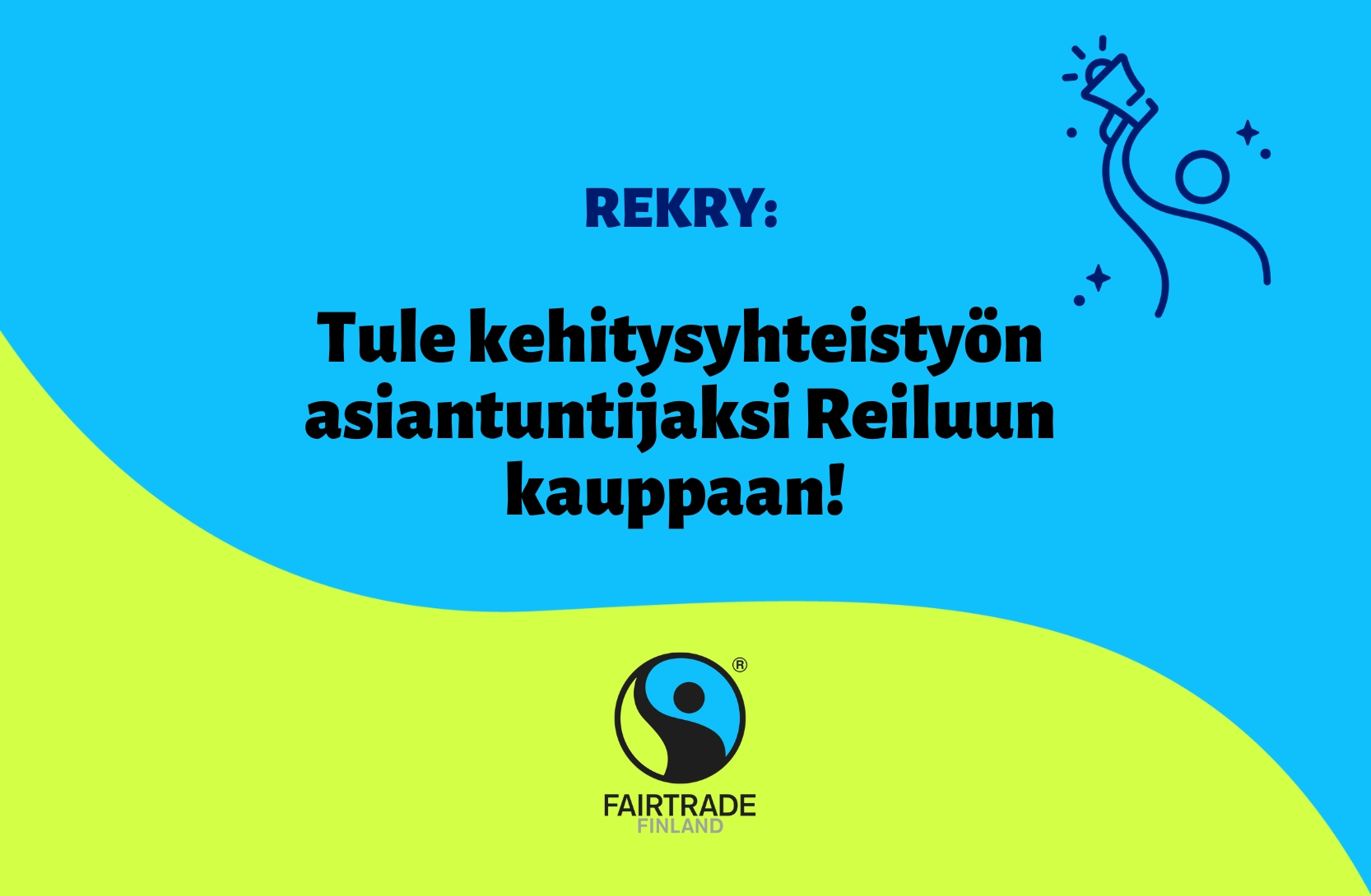 REKRY: Tule kehitysyhteistyön asiantuntijaksi Reiluun kauppaan!